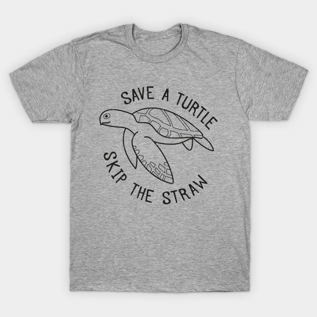 Save A Turtle Skip The Straw T-Shirt by bangtees